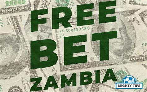 betting sites with free bets in zambia
